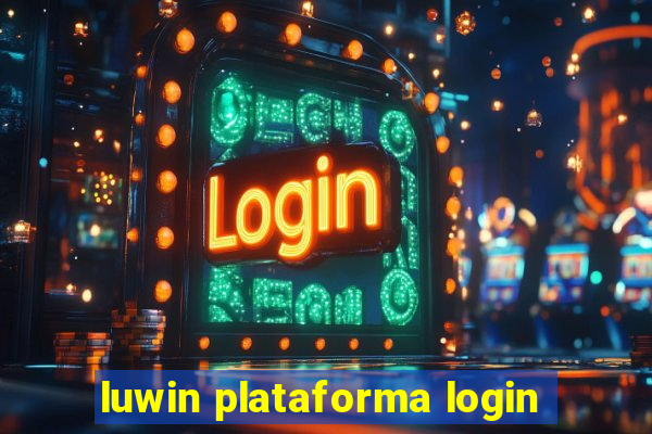 luwin plataforma login